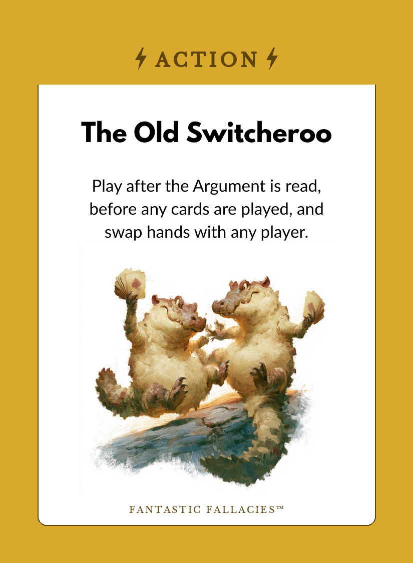 Action card example: The Old Switcheroo